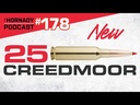 HORNADY 86255 RELOADING BRASS 25 CREEDMOOR 50 ROUNDS