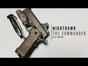 NIGHTHAWK CUSTOM TRS COMMANDER 9MM TAN SAND HAWK FINISH